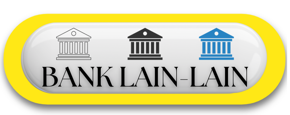 BANK LAIN-LAIN