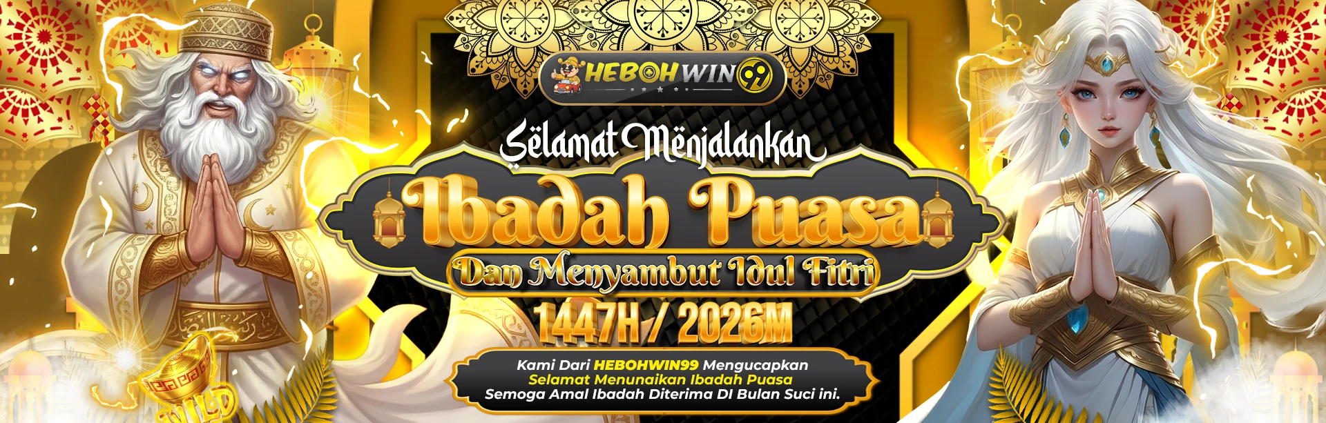 SELAMAT MENUNAIKAN IBADAH PUASA BERSAMA HEBOHWIN99