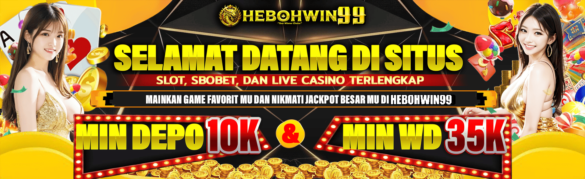 WELLCOME HEBOHWIN-99