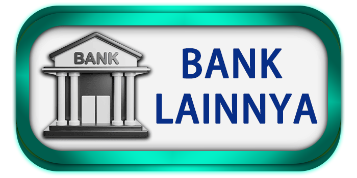 BANK LAIN LAIN