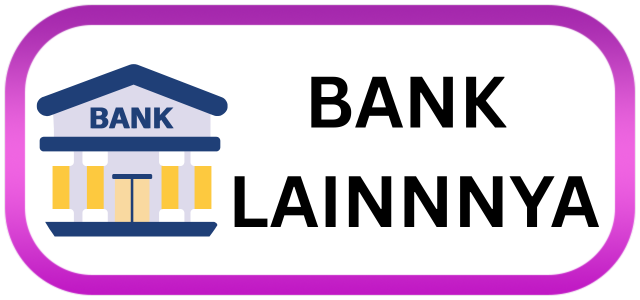BANK LAIN NYA